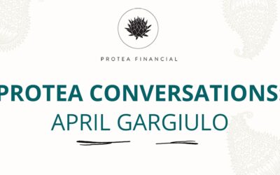 Protea Conversations: April Gargiulo