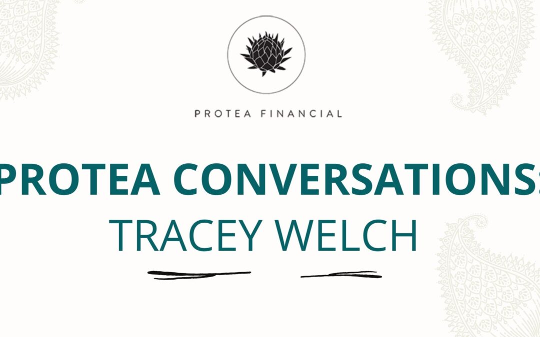 Protea Conversations: Tracey Welch