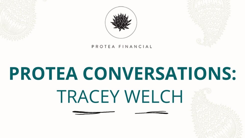 Protea Conversations: Tracey Welch