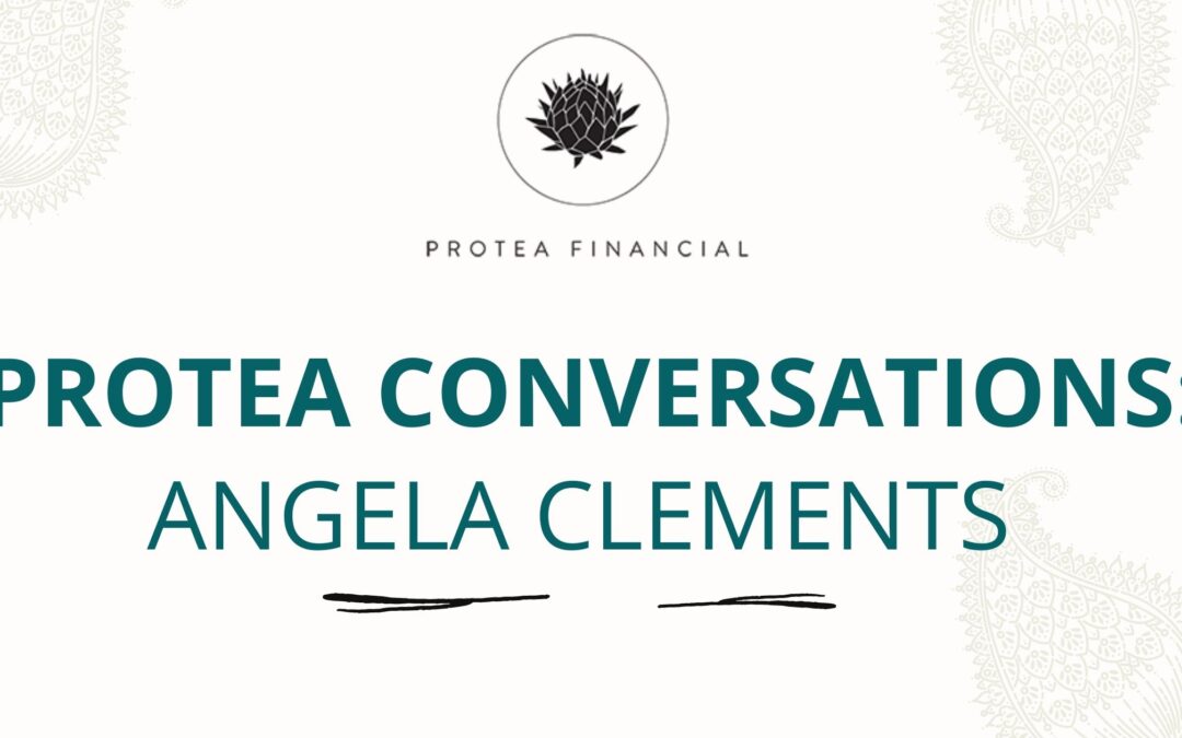 Protea Conversations: Angela Clements