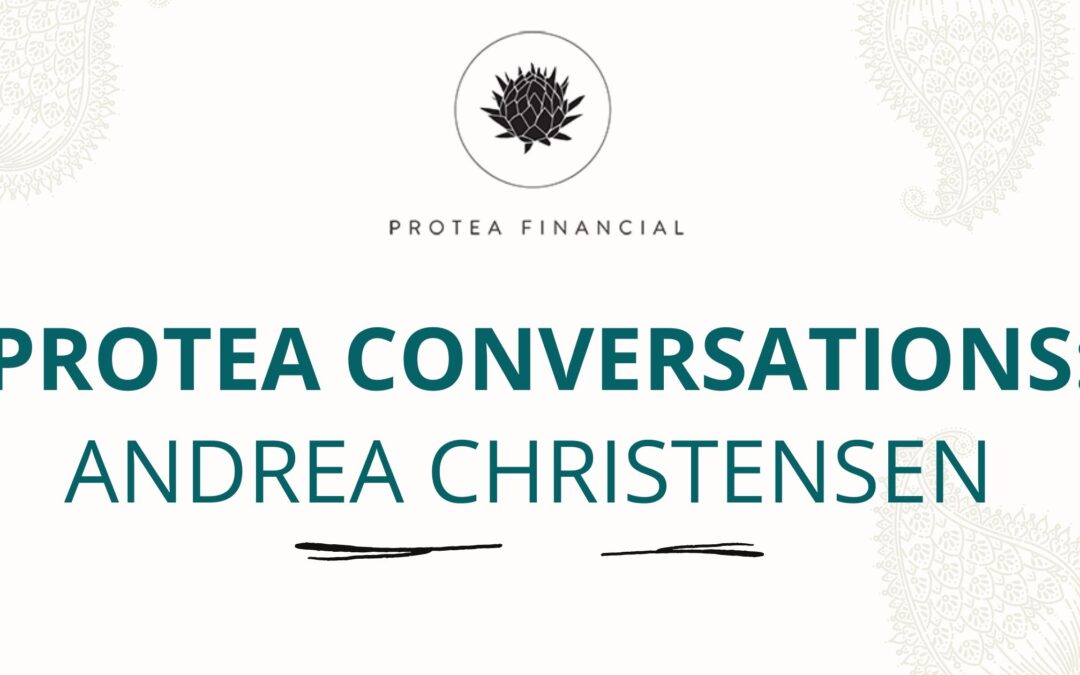 Protea Conversations - Andrea Christensen
