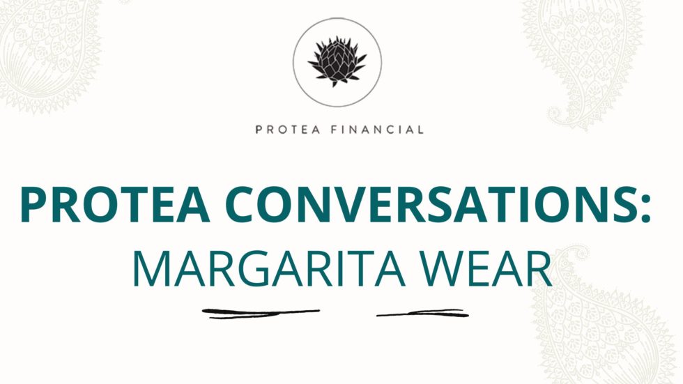 Protea Conversations: Margarita Wear