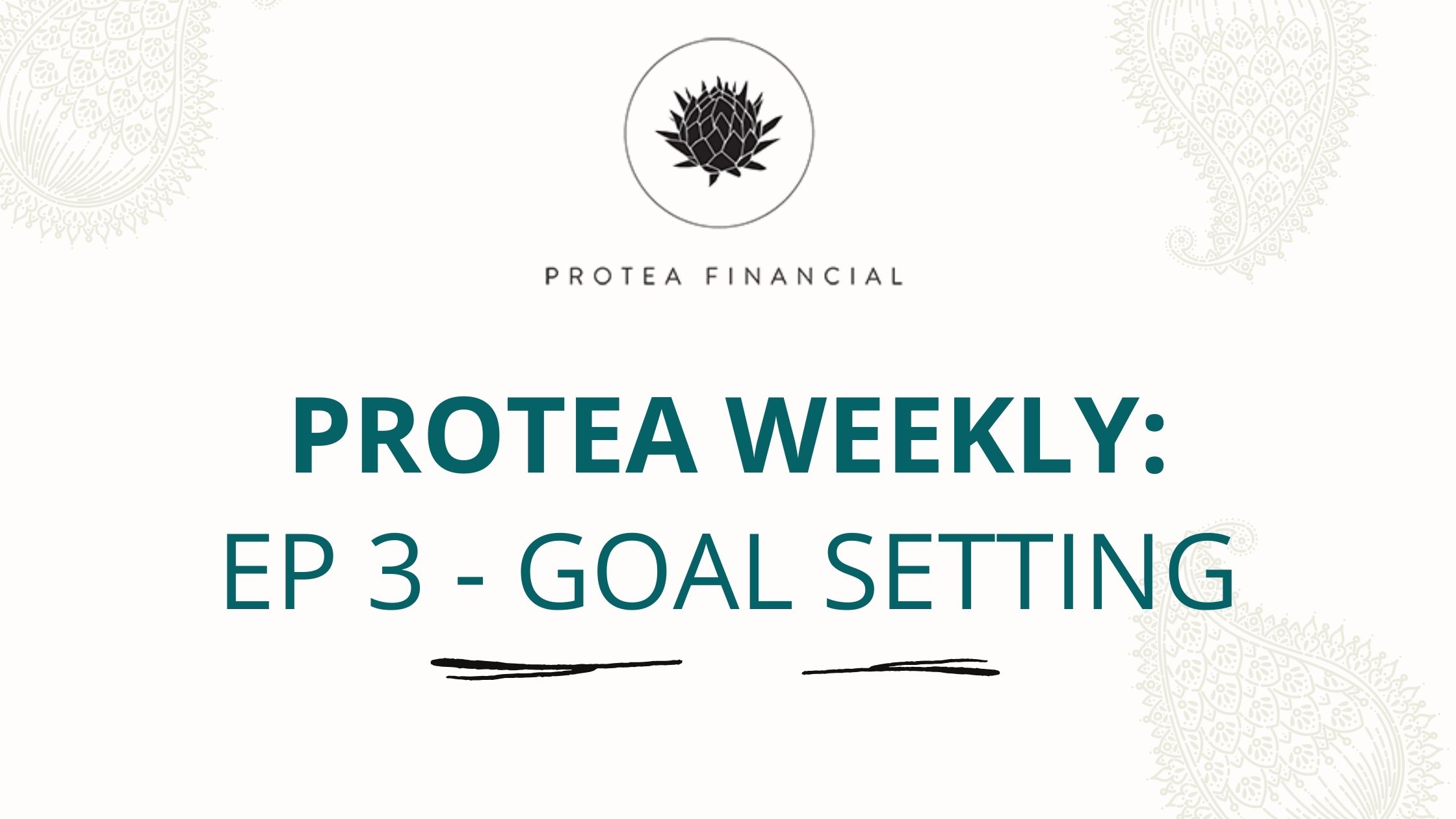Protea Weekly - Ep 3
